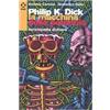 Agenzia X Philip K. Dick. La macchina della paranoia. Enciclopedia dickiana