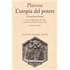 MARSILIO L'utopia del potere (La settima lettera). Testo greco a fronte