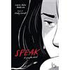 Il Castoro Speak. Il graphic novel