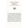 Einaudi Parlarsi. La comunicazione perduta