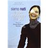 PERCORSI Siamo nati e non moriremo mai più. Storia di Chiara Corbella Petrillo