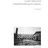 Postmedia Books Gordon Matta-Clark e le politiche dello spazio condiviso