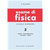 Bignami Esame di fisica (Vol. 2)