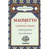 DIARKOS Maometto e i Fiori del Corano. Storie di Saggezza e Detti del Profeta