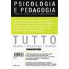 Tutto psicologia e pedagogia