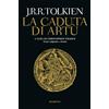 Bompiani La caduta di Artù