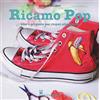 Il Castello Ricamo pop. Idee e proposte per ricami alternativi