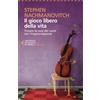 Feltrinelli Il gioco libero della vita