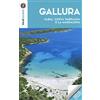 Touring Club Italiano Gallura, Olbia, Costa Smeralda e la Maddalena. Con carta