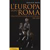 Il Mulino L'Europa dopo Roma. Una nuova storia culturale (500-1000)