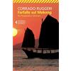 Feltrinelli Farfalle su Mekong