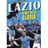 L'Airone Editrice Roma Lazio. I derby della gloria