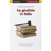 Il Mulino La giustizia in Italia