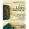 My Life Il piccolo libro geniale. 365 pensieri filosofici da tenere in tasca per ispirare la tua genialità