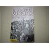 Il Mulino Il secolo-mondo. Storia del Novecento. 1945-2000 (Vol. 2)