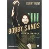 Red Star Press Bobby Sands. Vita di un eroe