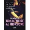 Fabbri Non mentire al mio cuore