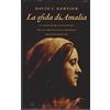 RIZZOLI NARRATIVA La sfida di Amalia. La lotta per la giustizia di una donna nella Bologna dell'Ottocento