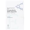 SCUOLA NORMALE SUPERIORE La parabola dello Sputnik. Diario 1956-1958