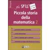 ALPHA TEST Piccola storia della matematica (Vol. 2)
