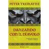 Hobby & Work Publishing Danzando con il diavolo. Le inchieste di sorella Fidelma (Vol. 11)