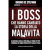 Licenza - Newton Compton Editori I boss che hanno cambiato la storia della malavita