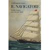 Mondadori Electa Il navigatore. Achille Lauro una vita per mare