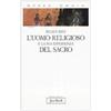JACA BOOK Opera omnia. L'uomo religioso e la sua esperienza del sacro (Vol. 3)