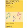 Carocci Breve lessico musicale