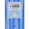 Xenia I chakra. L'universo in noi