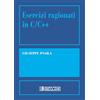 Societa Editrice Esculapio Esercizi ragionati in C/C++