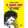 ARCANA A modo mio: La tragica parabola di Sid Vicious