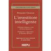 HOEPLI L'investitore intelligente. Aggiornata con i nuovi commenti di Jason Zweig