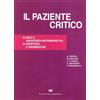 CEA Il paziente critico. Clinica e assistenza infermieristica in anestesia e rianimazione