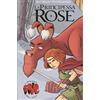 BAO PUBLISHING La principessa Rose. Bone