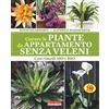Terra Nuova Edizioni Curare le piante da appartamento senza veleni. Con rimedi 100% bio