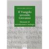 EDB Il Vangelo secondo Giovanni. Elementi di introduzione e teologia