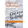 Carocci Che cos'è la dislessia