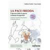 Infinito Edizioni La pace fredda. È davvero finita la guerra in Bosnia Erzegovina? Con DVD-ROM