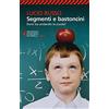 Universale Economica. Saggi Segmenti e bastoncini