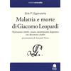 Book Time Malattia e morte di Giacomo Leopardi. Osservazioni critiche e nuova interpretazione diagnostica con documenti inediti