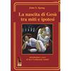 Massari Editore La nascita di Gesù tra miti e ipotesi