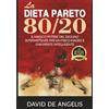 Stargatebook La Dieta Pareto 80/20: Il Magico Potere del Digiuno intermittente per un fisico magro e una mente intelligente