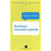 Editrice Bibliografica Archivio: concetti e parole