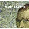 LEG Edizioni I profeti dell'arte. Ediz. a colori