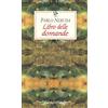 Passigli Libro delle domande. Testo spagnolo a fronte