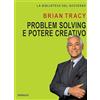 Gribaudi Problem solving e potere creativo