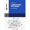 Pisa University Press L'analisi delle reti sociali. Risorse e meccanismi