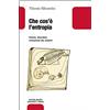 Editori Riuniti University Press Che cos'è l'entropia. Ordine, disordine, evoluzione dei sistemi