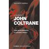 Mimesis La filosofia di John Coltrane. Con un'intervista a Claudio Fasoli